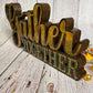Gather Together Wood Cutout, Thanksgiving Wood Decor, Tiered Tray Decor, Shelf Sitter Decor, Rustic Fall Decor, Fall Mantle Decor